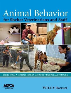Animal Behavior for Shelter Veterinarians and Staff (eBook, PDF)