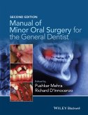 Manual of Minor Oral Surgery for the General Dentist (eBook, PDF)