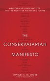 The Conservatarian Manifesto (eBook, ePUB)