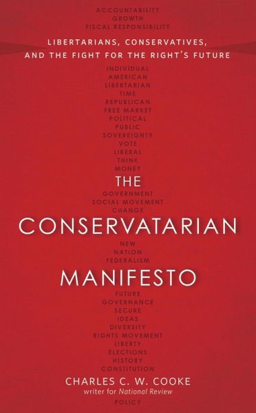 The Conservatarian Manifesto (eBook, ePUB)