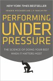 Performing Under Pressure (eBook, ePUB)