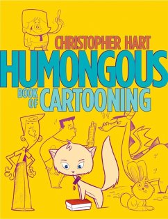 Humongous Book of Cartooning (eBook, ePUB) - Hart, Christopher