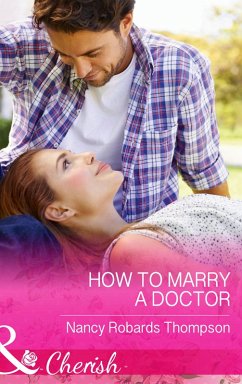 Cover How To Marry A Doctor (eBook, ePUB)