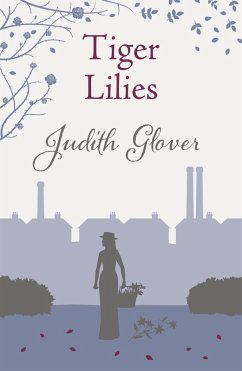 Tiger Lilies (eBook, ePUB) - Glover, Judith