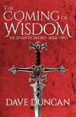 The Coming of Wisdom (eBook, ePUB) The Coming of Wisdom (eBook, ePUB)