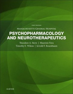 Massachusetts General Hospital Psychopharmacology and Neurotherapeutics E-Book (eBook, ePUB) - Stern MD, Theodore A.; Fava MD, Maurizio; Wilens MD, Timothy E.; Rosenbaum MD, Jerrold F.