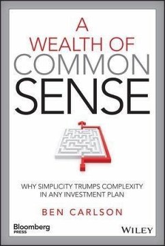 A Wealth of Common Sense (eBook, PDF) - Carlson, Ben