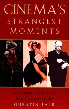 Cinema's Strangest Moments (eBook, ePUB) - Falk, Quentin