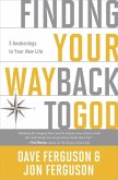 Finding Your Way Back to God (eBook, ePUB)