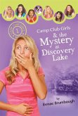 Camp Club Girls & the Mystery at Discovery Lake (eBook, ePUB)