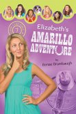 Elizabeth's Amarillo Adventure (eBook, ePUB)