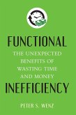 Functional Inefficiency (eBook, ePUB) Functional Inefficiency (eBook, ePUB)