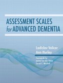 Assessment Scales for Advanced Dementia (eBook, ePUB) Assessment Scales for Advanced Dementia (eBook, ePUB)