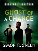 Ghost of a Chance (eBook, ePUB)