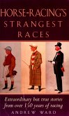 Horse-Racing Strangest Races (eBook, ePUB)