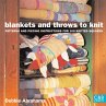 Blankets and Throws To Knit (eBook,... - Bild 1