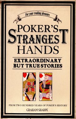 Poker's Strangest Hands (eBook, ePUB) - Sharpe, Graham