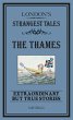 London's Strangest: The Thames (eBook,... - Bild 1