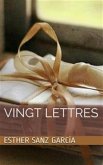 Vingt Lettres (eBook, ePUB)