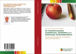 As transformações isométricas, GeoGebra e a motivação etnomatemática