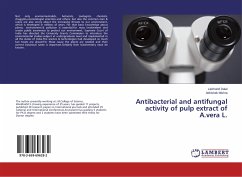 Antibacterial and antifungal activity of pulp extract of A.vera L. - Dalal, Lalchand;Mishra, Abhishek