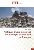 Pratiques d'assainissement des ouvrages dans la ville de Djougou