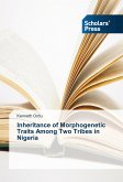 Inheritance of Morphogenetic Traits Among Two Tribes in Nigeria