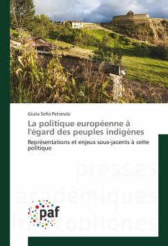 La politique européenne à l'égard des peuples indigènes