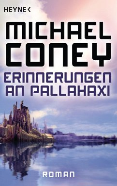 Erinnerungen an Pallahaxi (eBook, ePUB) - Coney, Michael