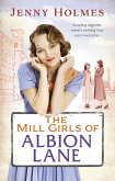 The Mill Girls of Albion Lane (eBook, ePUB)
