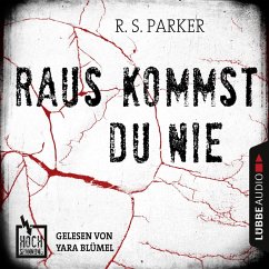 Raus kommst du nie (MP3-Download) - Parker, R. S.