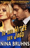 In der Hitze der Jagd - ein spannender Thriller Liebesroman (New Orleans Trilogie, #1) (eBook, ePUB)