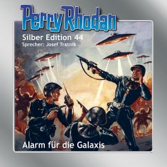 Alarm für die Galaxis / Perry Rhodan Silberedition Bd.44 (MP3-Download) - Darlton, Clark; Ewers, H. G.; Kneifel, Hans; Voltz, William; Mahr, Kurt