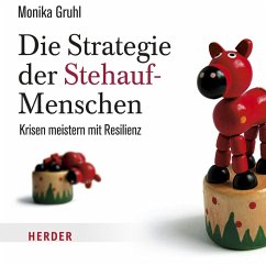 Die Strategie der Stehauf-Menschen (MP3-Download) - Gruhl, Monika