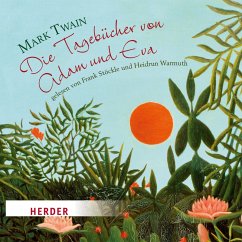 Die Tagebücher von Adam und Eva - gelesen von Thorsten Michaelis (MP3-Download) - Twain, Mark