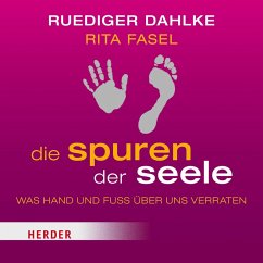 Die Spuren der Seele (MP3-Download) - Dahlke, Rüdiger; Fasel, Rita