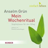Einfach leben - Mein Wochenritual (MP3-Download)