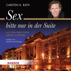 Sex bitte nur in der Suite (MP3-Download) - Rath, Carsten K.