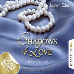Gefesselte Lust / Shadows of Love Bd.2 (MP3-Download) - Eden, Jasmin