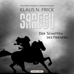 Sardev - Der Schatten des Friedens (MP3-Download) - Frick, Klaus N.