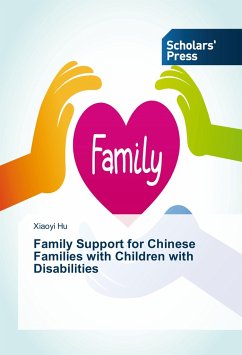 Family Support for Chinese Families with Children with Disabilities - Hu, Xiaoyi
