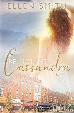 Reluctant Cassandra - Smith, Ellen
