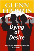 Dying of Desire (McCall / Malone Mystery, #4) (eBook, ePUB)