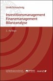 Investitionsmanagement, Finanzmanagement Bilanzanalyse