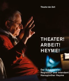 Cover Theater! Arbeit! Heyme!