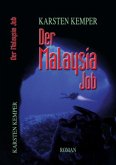 Der Malaysia Job