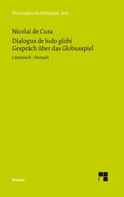 Dialogus de ludo globi. Über das Globusspiel (eBook, PDF) - Nikolaus Von Kues