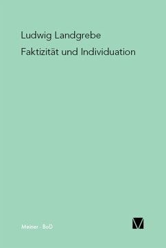Faktizität und Individuation (eBook, PDF) - Landgrebe, Ludwig
