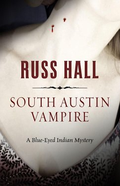 Cover South Austin Vampire (The Blue-Eyed Indian Series, #2) (eBook, ePUB)