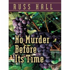 No Murder Before Its Time (Esbeth Walters Series, #1) (eBook, ePUB) - Hall, Russ